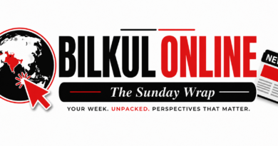 BILKUL ONLINE— The Sunday Wrap