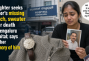 Daughter seeks father’s missing watch, sweater after death at Bengaluru hospital; says it is her memory of him