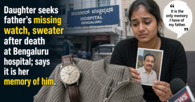 Daughter seeks father’s missing watch, sweater after death at Bengaluru hospital; says it is her memory of him